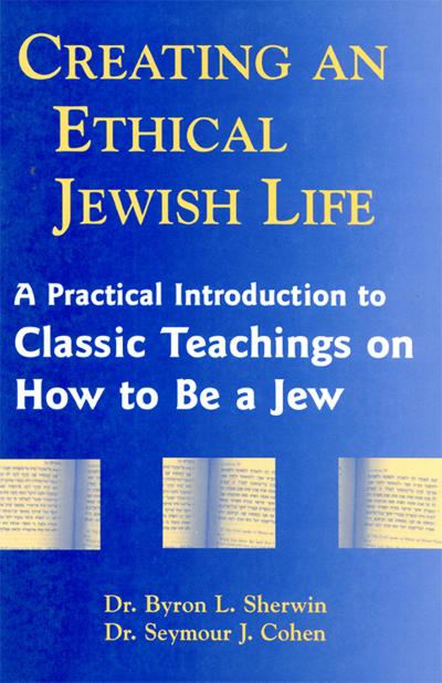 Creating an Ethical Jewish Life