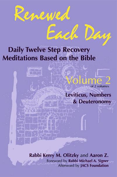 Renewed Each Day-Leviticus, Numbers & Deuteronomy