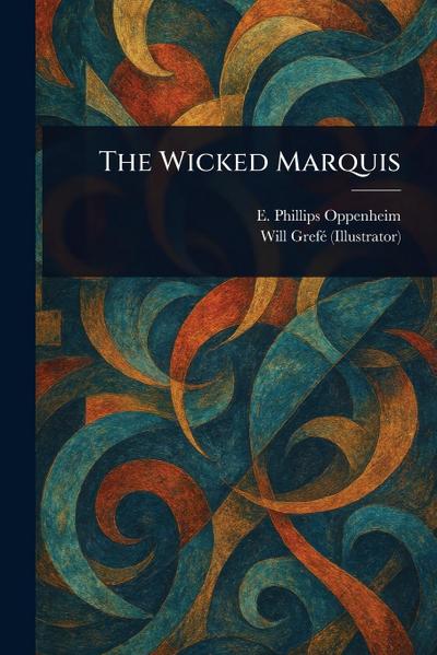 The Wicked Marquis