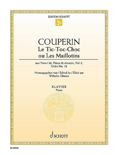 Le Tic-Toc-Choc ou Les Maillotinsfür Cembalo (Klavier)
