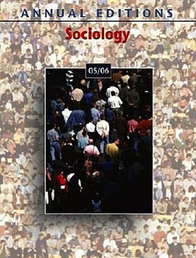 Annual Editions: Sociology 05/06