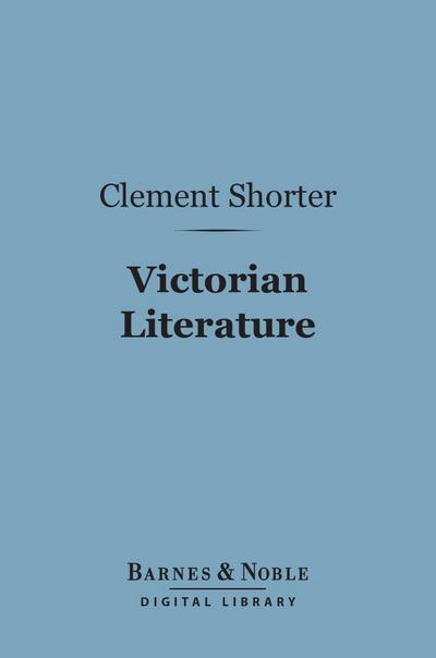 Victorian Literature (Barnes & Noble Digital Library)