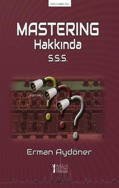 Mastering Hakkinda S.S.S.