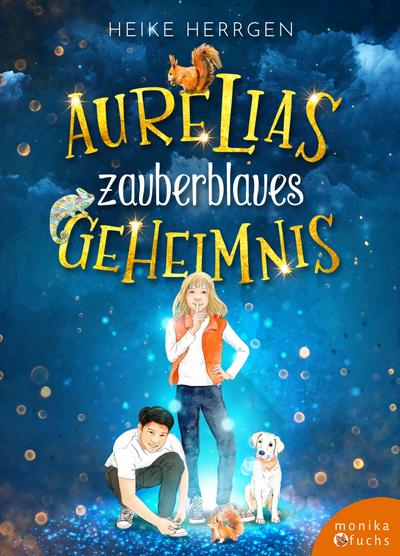 Aurelias zauberblaues Geheimnis