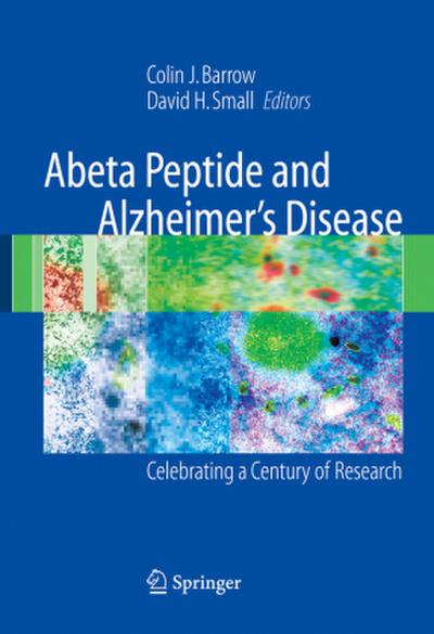 Abeta Peptide and Alzheimer’s Disease