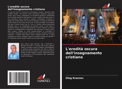 L’eredità oscura dell’insegnamento cristiano