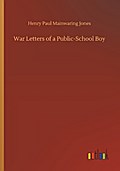War Letters of a Public-School Boy