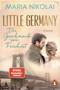 Little Germany - Der Geschmack von Freiheit