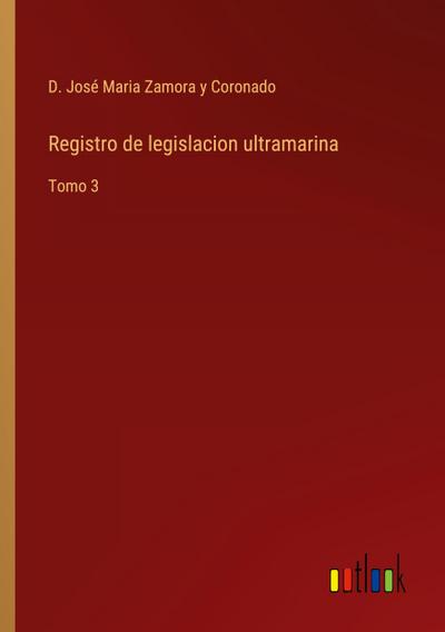 Registro de legislacion ultramarina
