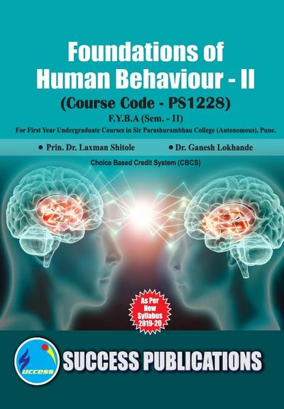 Foundations of Human Behaviour - II(F.Y.B.A,S.P. College,Sem.-II)