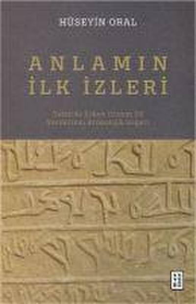 Anlamin Ilk Izleri