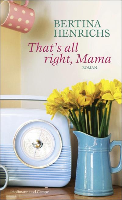 That’s all right, Mama