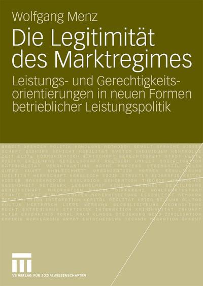 Die Legitimität des Marktregimes
