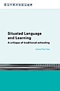 Situated Language and Learning