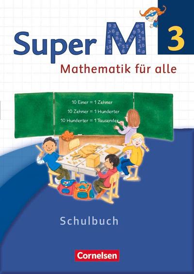 Super M 3. Schuljahr. Schülerbuch mit Kartonbeilagen. Westliche Bundesländer