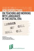 New perspectives on teaching and working with languages in the digital era