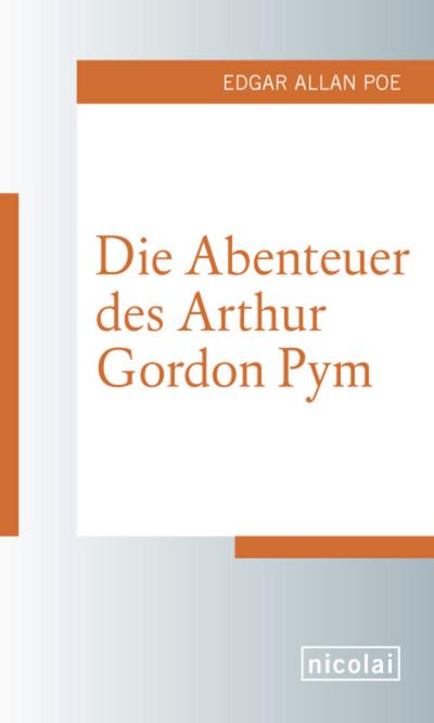 Die Abenteuer des Arthur Gordon Pym