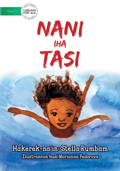 Deeper and Deeper (Tetun edition) - Nani iha tasi