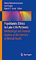 Psychiatric Ethics in Late-Life Patients