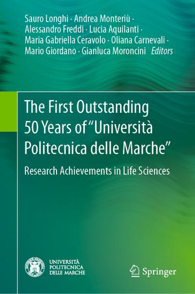 The First Outstanding 50 Years of “Università Politecnica delle Marche”