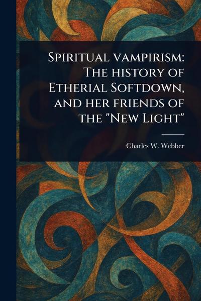 Spiritual Vampirism