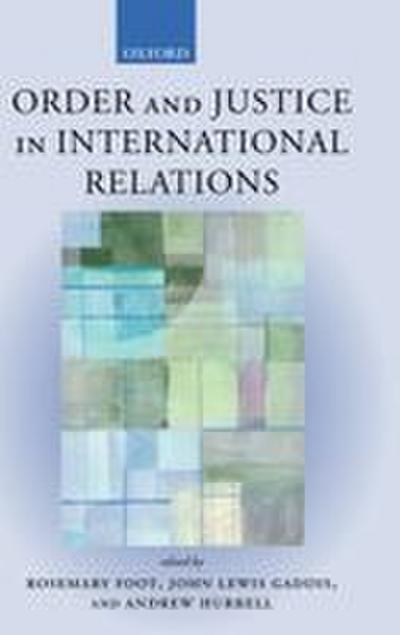 Order and Justice in International Relations