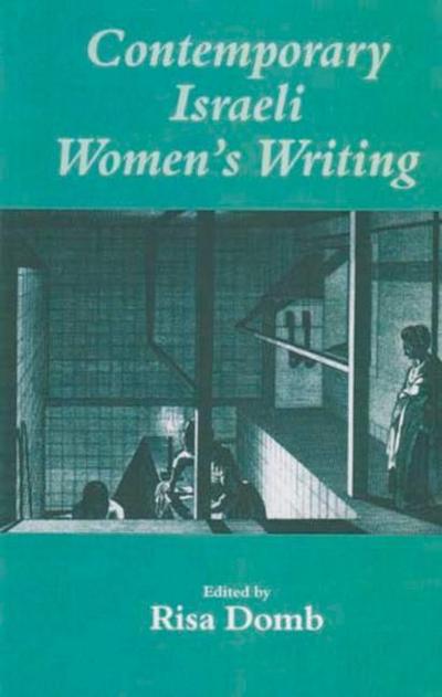 Contemporary Israeli Women’s Writing