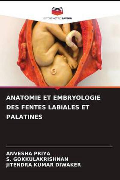 ANATOMIE ET EMBRYOLOGIE DES FENTES LABIALES ET PALATINES