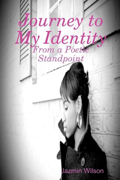 Journey to My Identity