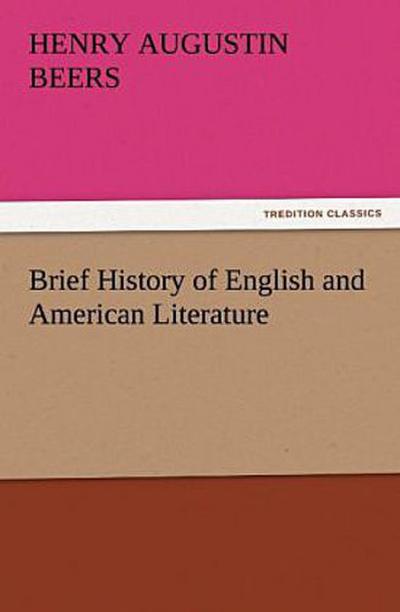 Brief History of English and American Literature