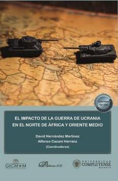 El impacto de la Guerra de Ucrania en el Norte de África y Oriente Medio