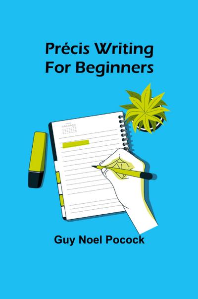 Précis writing for beginners