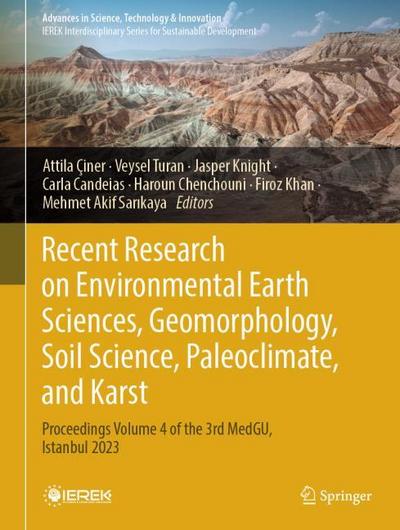 Recent Research on Environmental Earth Sciences, Geomorphology, Soil Science, Paleoclimate, and Karst