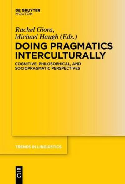 Doing Pragmatics Interculturally