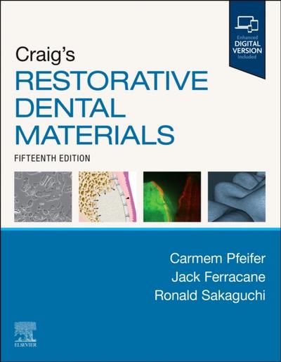Craig’s Restorative Dental Materials - E-Book