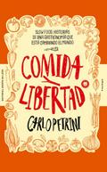 Comida y libertad