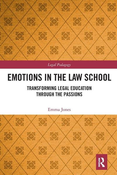 Emotions in the Law School