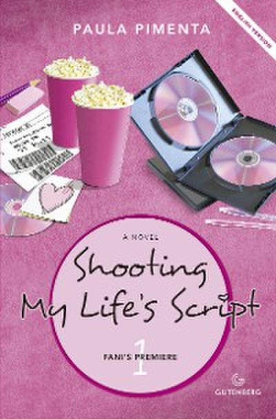 Shooting My Life’s Script
