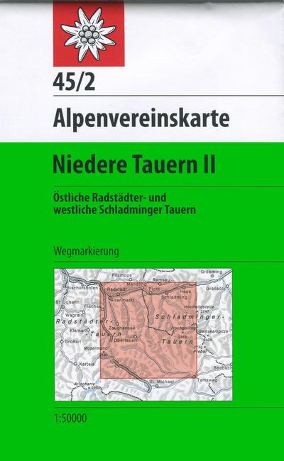 DAV Alpenvereinskarte 45/2 Niedere Tauern 2. 1 : 50 000 Wegmarkierung