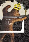 Re Orso - König Bär