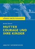 Mutter Courage und ihre Kinder von Bertolt Brecht.