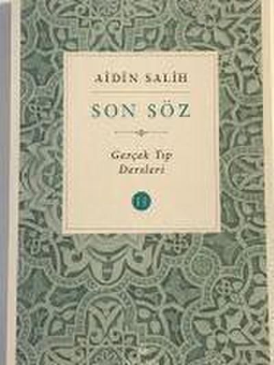 Son Söz - Cilt 2