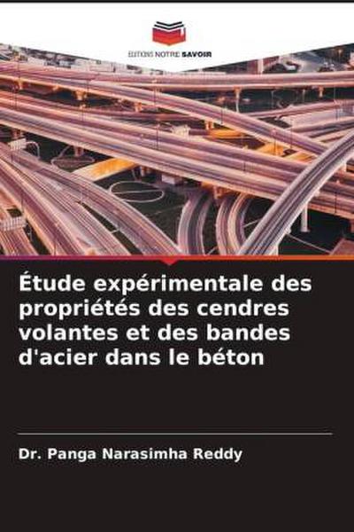 Étude expérimentale des propriétés des cendres volantes et des bandes d’acier dans le béton