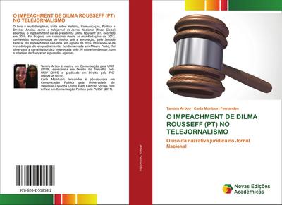 O IMPEACHMENT DE DILMA ROUSSEFF (PT) NO TELEJORNALISMO