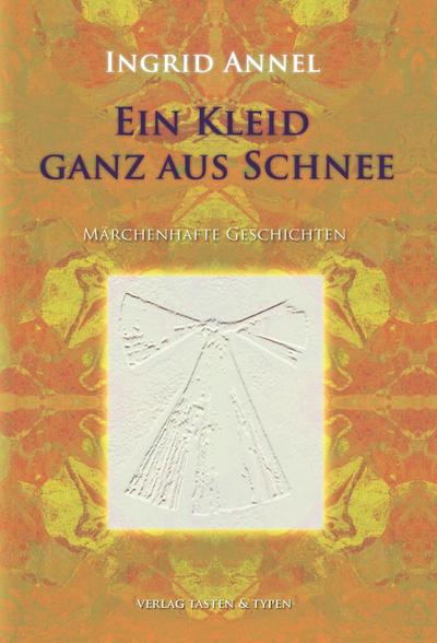 Ein Kleid, ganz aus Schnee