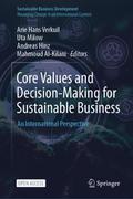Core Values and Decision-Making for Sustainable Bu