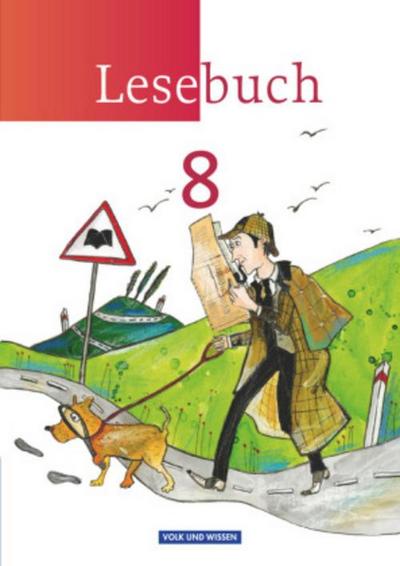 Lesebuch - Östliche Bundesländer und Berlin - 8. Schuljahr
