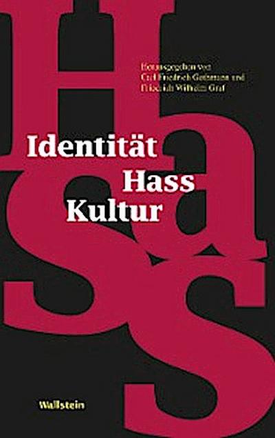 Identität - Hass - Kultur