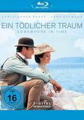 Somewhere in Time - Ein tödlicher Traum