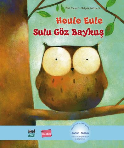 Heule Eule. Deutsch-Türkisch